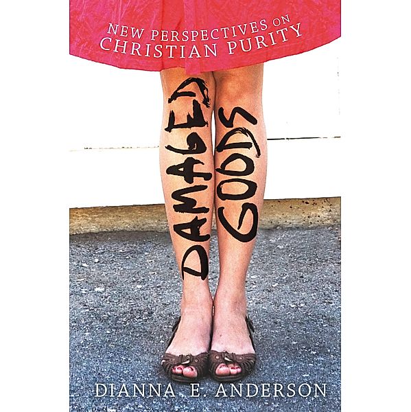 Damaged Goods, Dianna Anderson