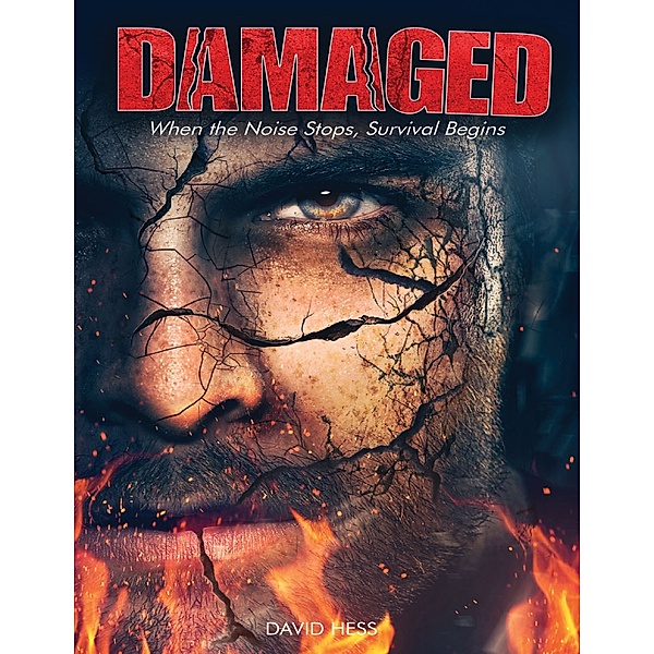Damaged: When the Noise Stops, Survival Begins, David Hess