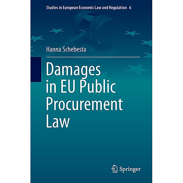 Damages in EU Public Procurement Law, Hanna Schebesta