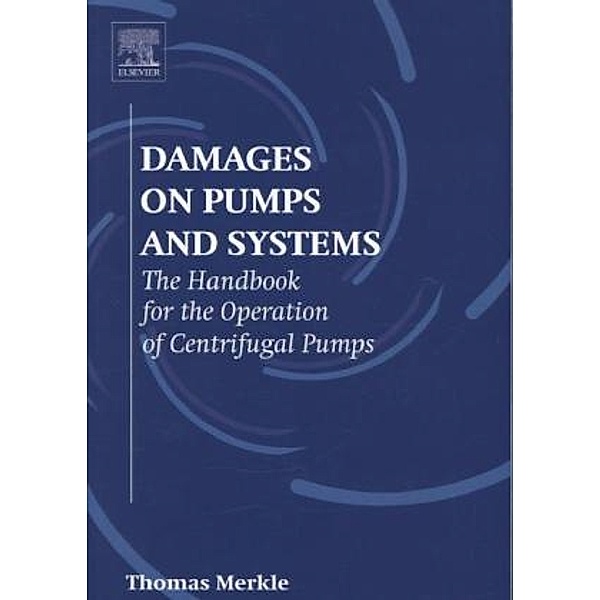 Damages on Pumps and Systems, Thomas Merkle