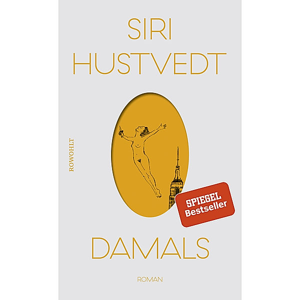 Damals, Siri Hustvedt