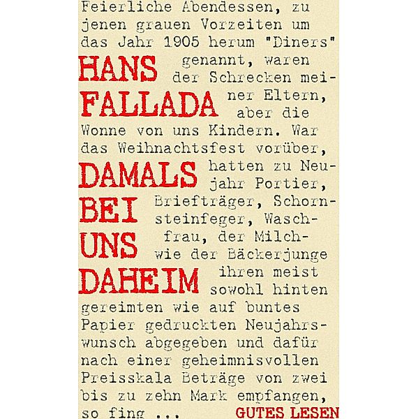 Damals bei uns daheim, Hans Fallada