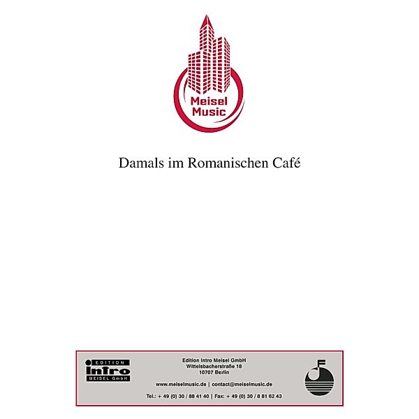 Damals im Romanischen Café, Willi Kollo