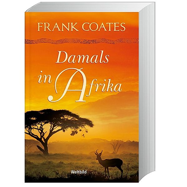 Damals in Afrika, Frank Coates