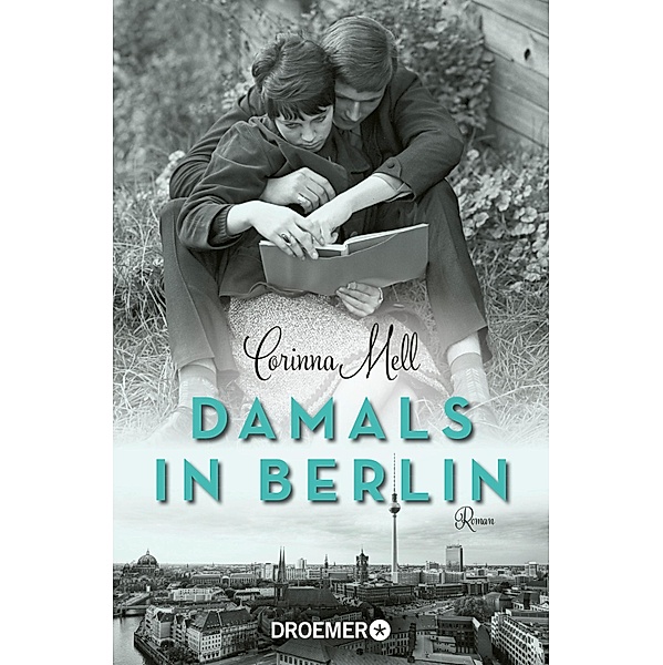 Damals in Berlin, Corinna Mell