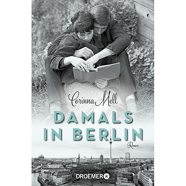 Damals in Berlin, Corinna Mell