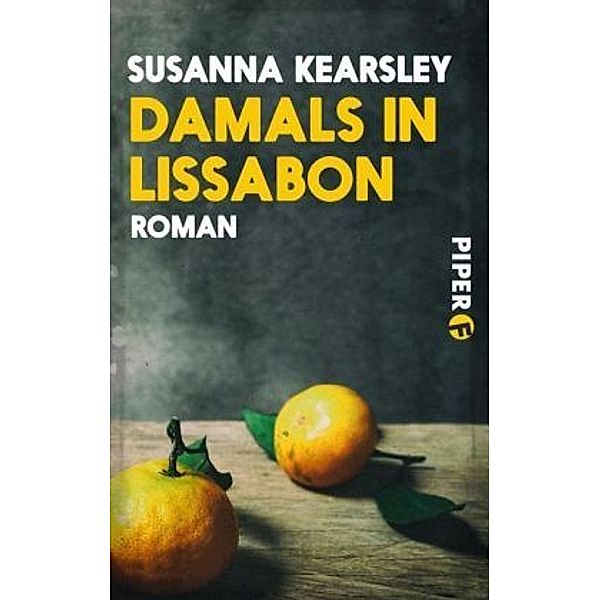 Damals in Lissabon, Susanna Kearsley