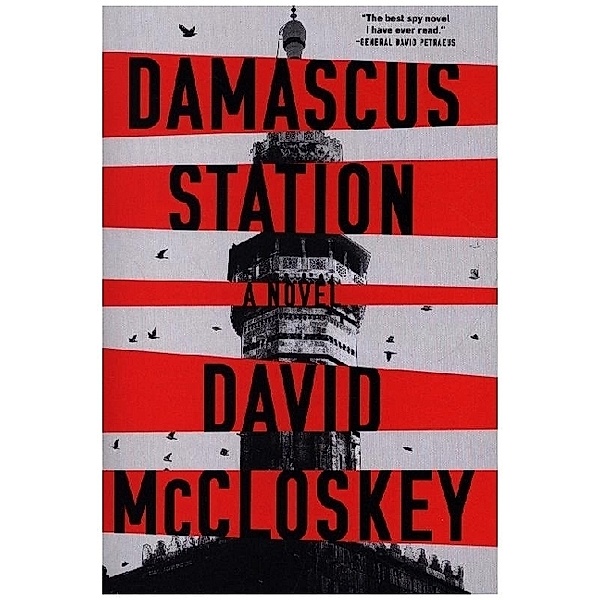 Damascus Station - A Novel, David McCloskey