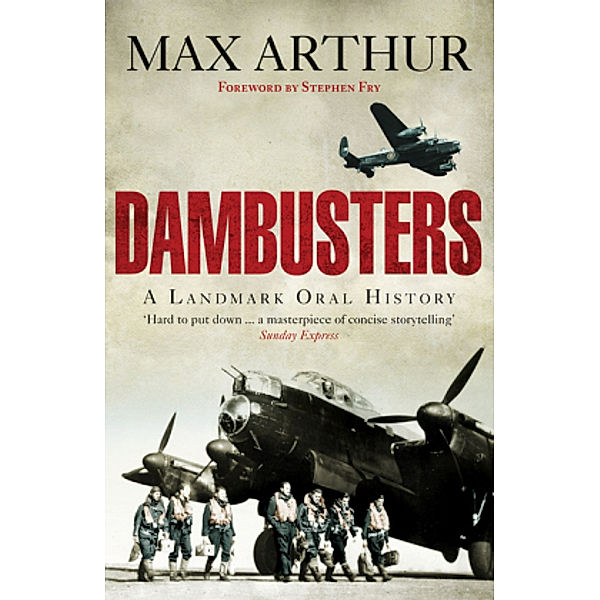 Dambusters, Max Arthur