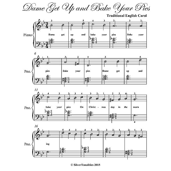 Dame Get Up and Bake Your Pies Easy Elementary Piano Sheet Music, Traditional English Carol