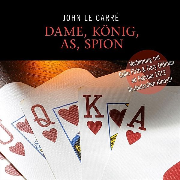 Dame, König, As, Spion, 11 Audio-CDs, John le Carré