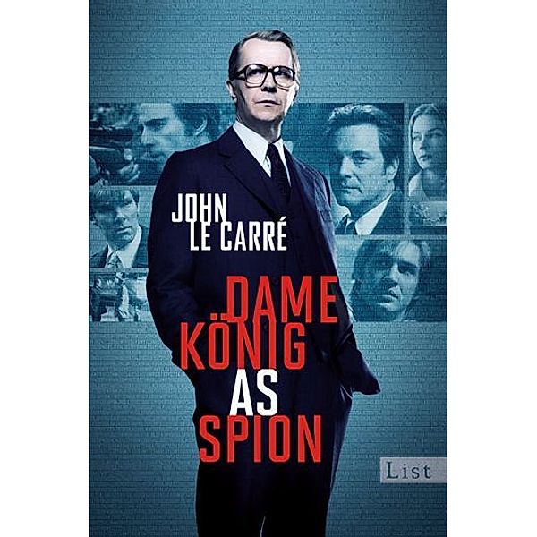 Dame, König, As, Spion / George Smiley Bd.5, John le Carré