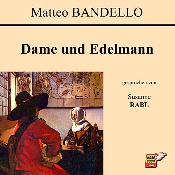 Dame und Edelmann, Matteo Bandello