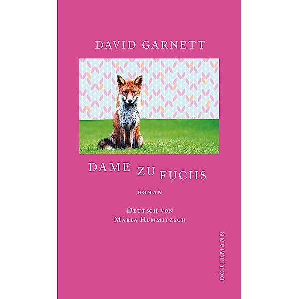 Dame zu Fuchs, David Garnett