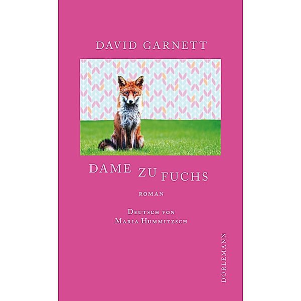 Dame zu Fuchs, David Garnett