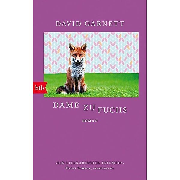 Dame zu Fuchs, David Garnett