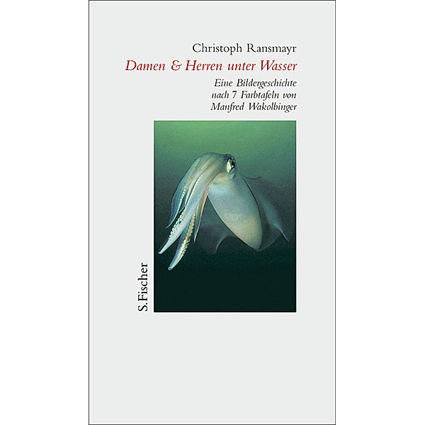 Damen & Herren unter Wasser, Christoph Ransmayr