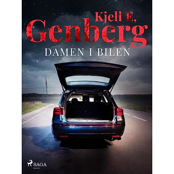 Damen i bilen, Kjell E. Genberg