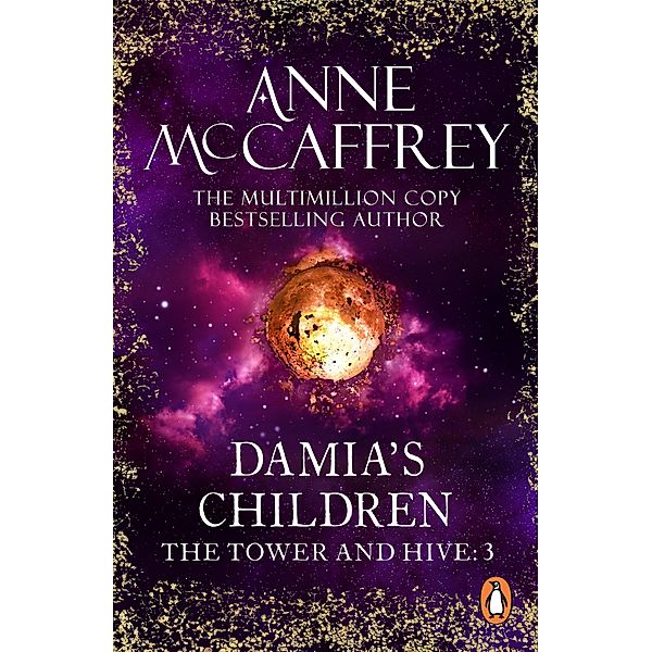 Damia's Children / The Tower & Hive Sequence Bd.3, Anne McCaffrey