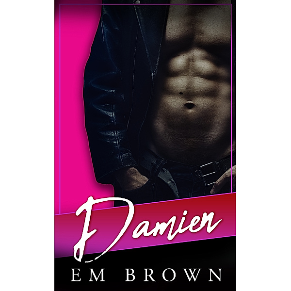 Damien, EM Brown