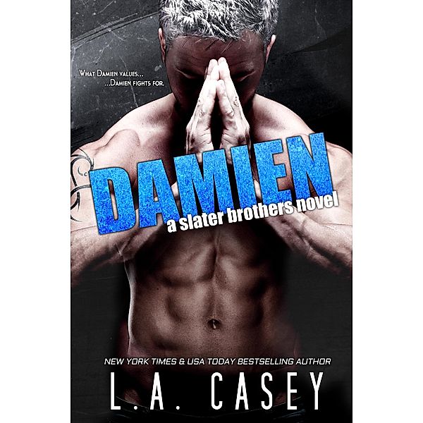 Damien (Slater Brothers, #5) / Slater Brothers, L. A. Casey