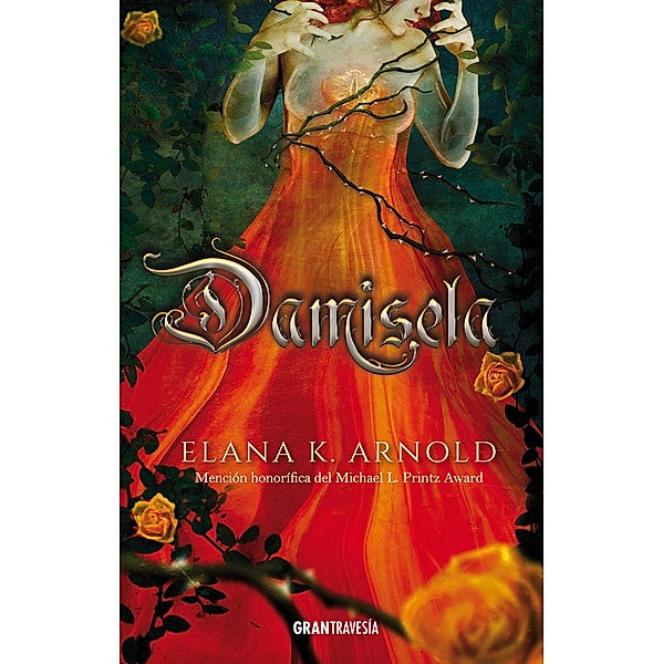Damisela / Ficción, Elana K. Arnold