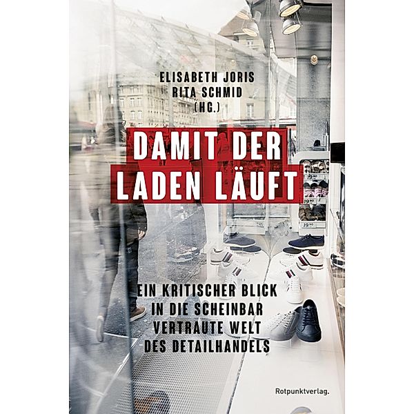 Damit der Laden läuft, Elisabeth Joris, Rita Schmid