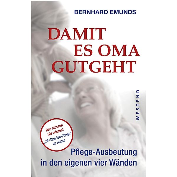 Damit es Oma gutgeht, Bernhard Edmunds