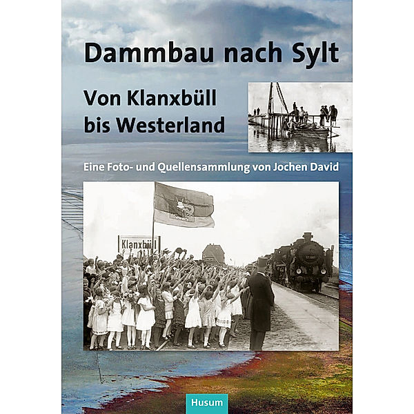 Dammbau nach Sylt