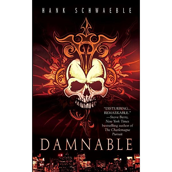 Damnable, Hank Schwaeble