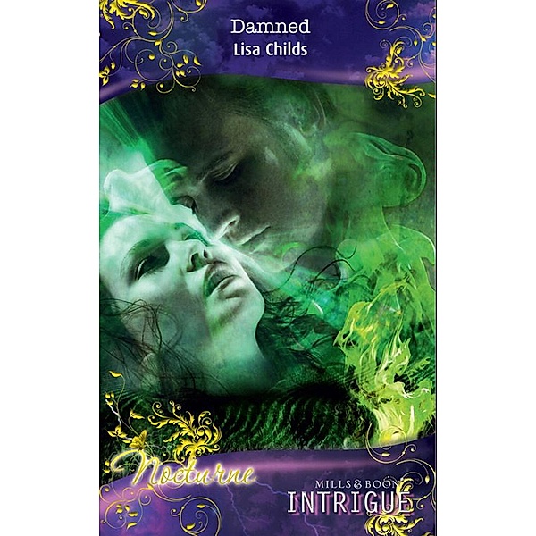 Damned (Mills & Boon Intrigue) (Nocturne, Book 14), Lisa Childs