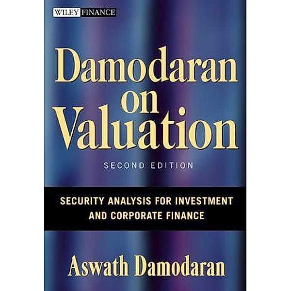 Damodaran on Valuation / Wiley Finance Editions, Aswath Damodaran