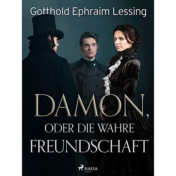 Damon, oder die wahre Freundschaft, Gotthold Ephraim Lessing