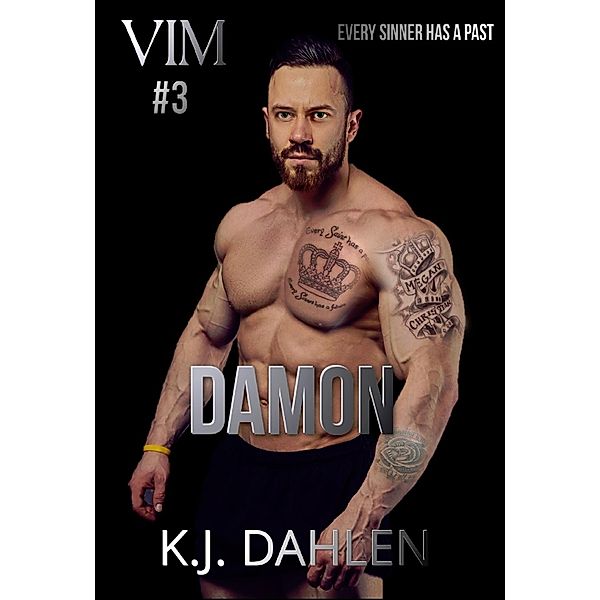 Damon (Vengeance Is Mine, #3) / Vengeance Is Mine, Kj Dahlen