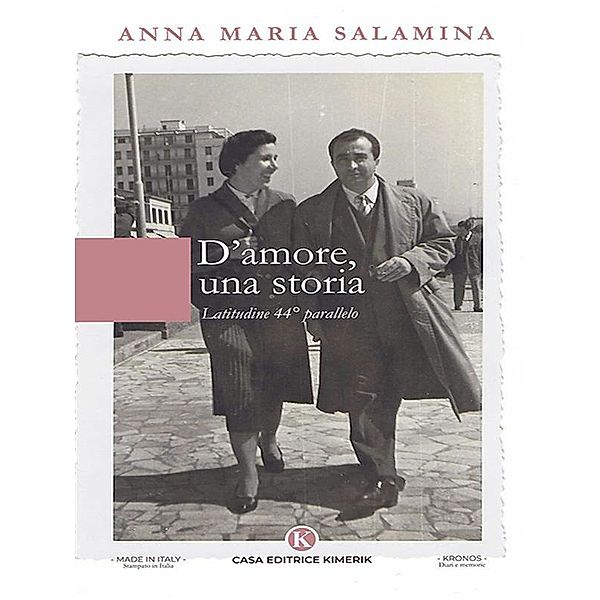 D'amore, una storia, Anna Maria Salamina