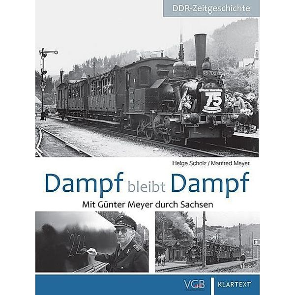 Dampf bleibt Dampf, Helge Scholz, Manfred Meyer