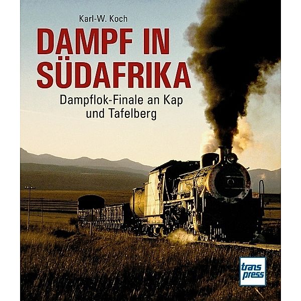 Dampf in Südafrika, Karl-W. Koch