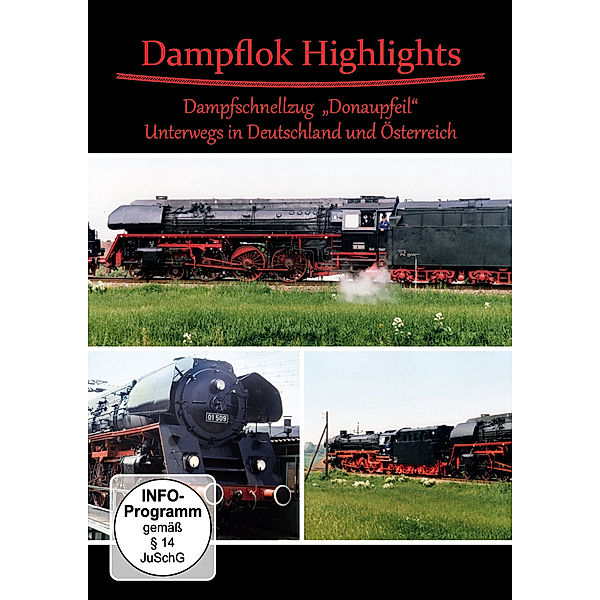 Dampflok Highlights - Dampfschnellzug Donaupfeil, Diverse Interpreten