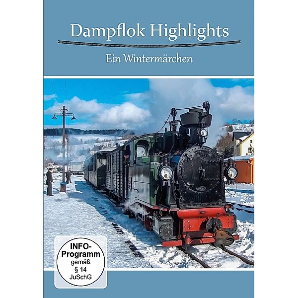Dampflok Highlights - Ein Wintermärchen, Diverse Interpreten