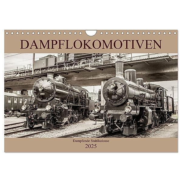 Dampflokomotiven - dampfende Stahlkolosse (Wandkalender 2025 DIN A4 quer), CALVENDO Monatskalender, Calvendo, Liselotte Brunner-Klaus