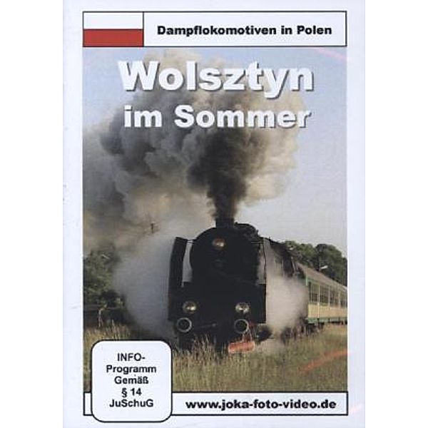 Dampflokomotiven in Polen - Wolsztyn im Sommer,1 DVD