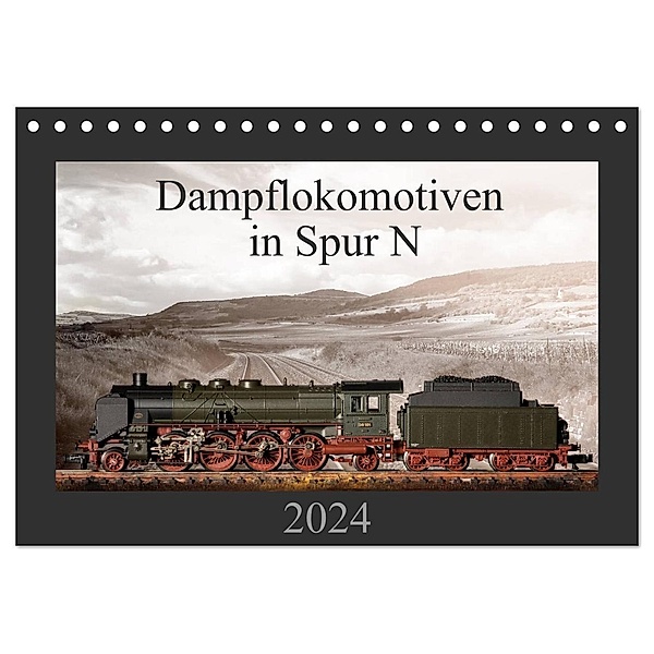Dampflokomotiven in Spur N (Tischkalender 2024 DIN A5 quer), CALVENDO Monatskalender, Christian Ritter Fotografie