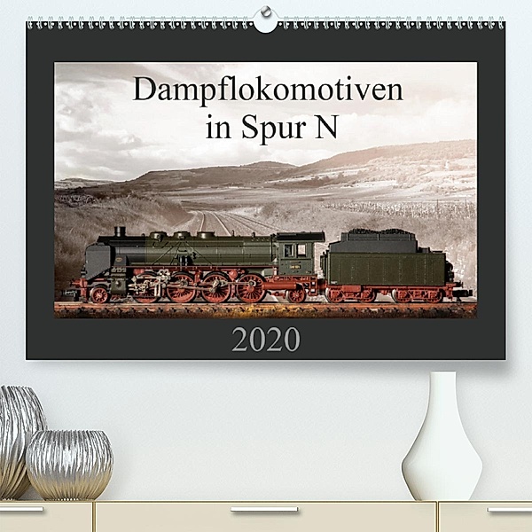 Dampflokomotiven in Spur N(Premium, hochwertiger DIN A2 Wandkalender 2020, Kunstdruck in Hochglanz), Christian Ritter Fotografie