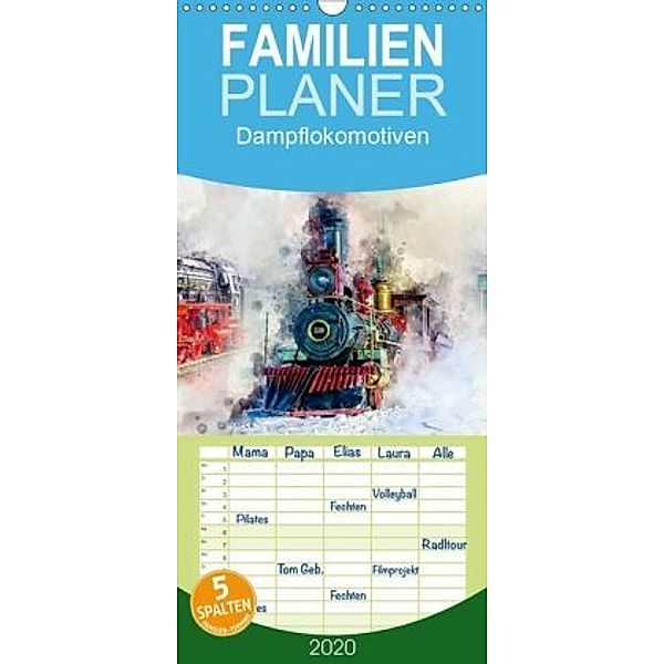 Dampflokomotiven - wunderschöne Dampfloks aus Deutschland und der Welt - Familienplaner hoch (Wandkalender 2020 , 21 cm, Peter Roder