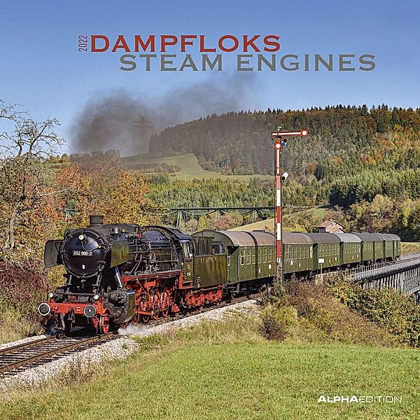 Dampfloks 2022 - Broschürenkalender 30x30 cm (30x60 geöffnet) - Kalender mit Platz für Notizen - Steam Engines - Bildkal