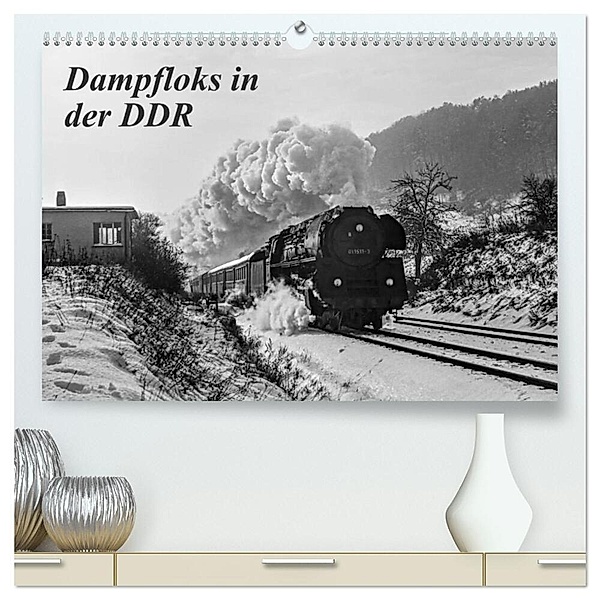 Dampfloks in der DDR (hochwertiger Premium Wandkalender 2024 DIN A2 quer), Kunstdruck in Hochglanz, M.Dietsch