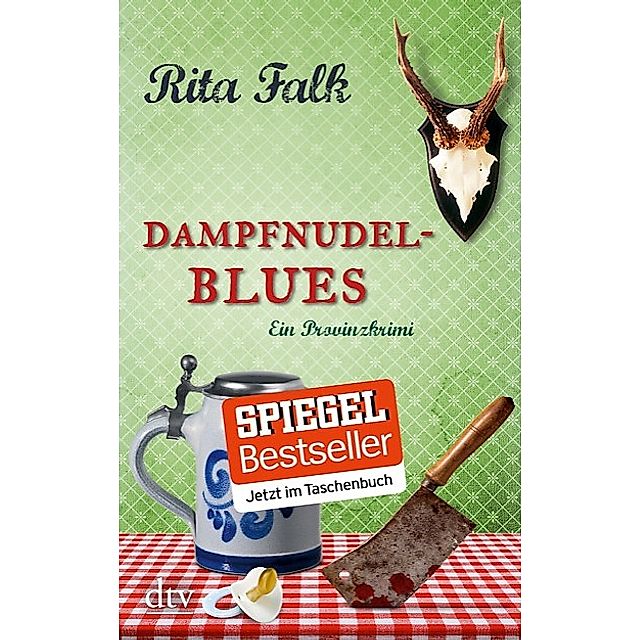 Dampfnudelblues Franz Eberhofer Bd.2 Buch versandkostenfrei - Weltbild.de