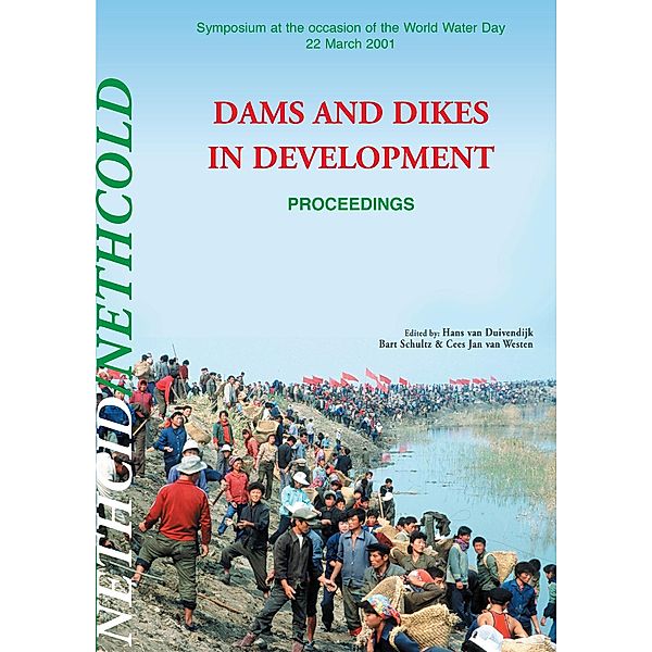 Dams and Dikes in Development