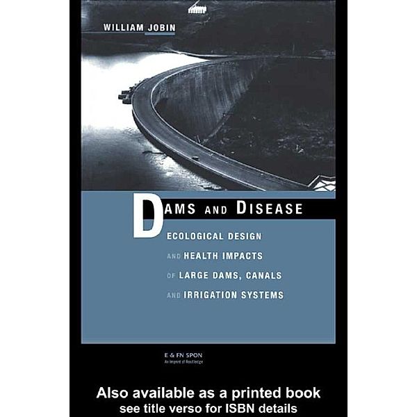 Dams and Disease, William Jobin