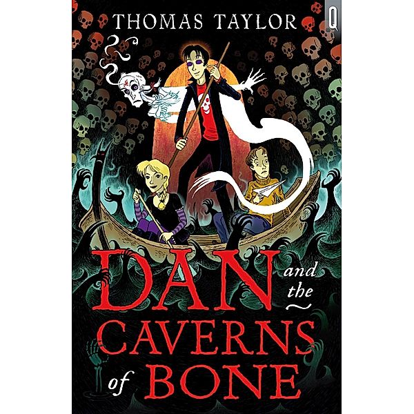 Dan and the Caverns of Bone, Thomas Taylor